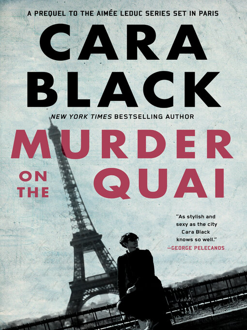 Title details for Murder on the Quai by Cara Black - Available